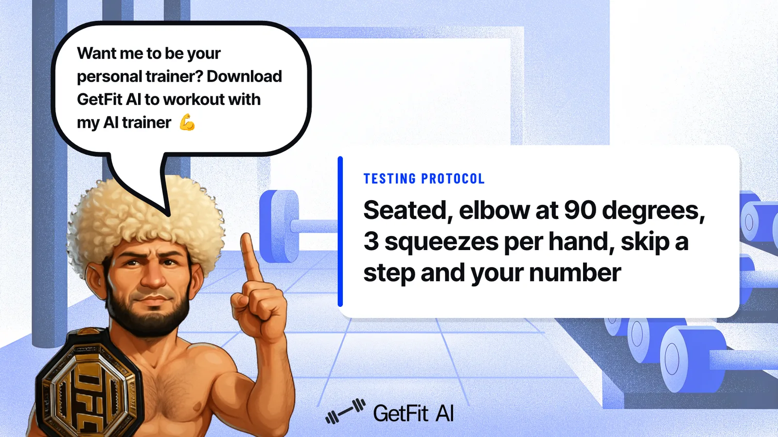Khabib stands beside a card that reads: Seated, elbow at 90 degrees, 3 squeezes per hand, skip a step and your number means nothing