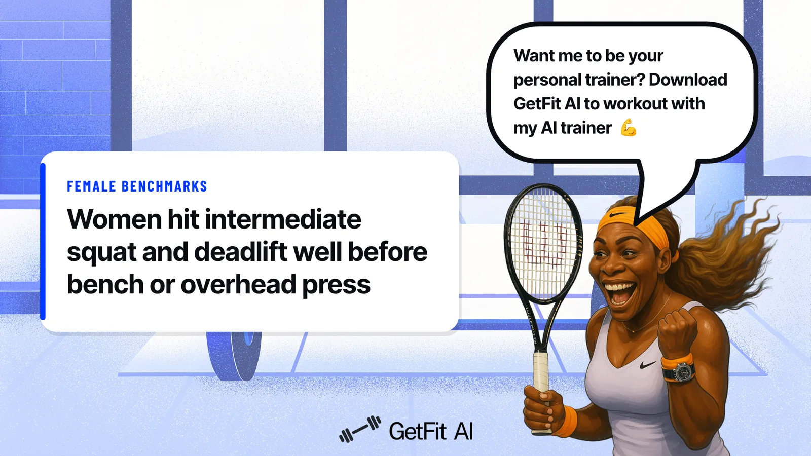 Serena Williams stands beside a card reading "Women hit intermediate squat and deadlift well before bench or overhead press" on a chalk-dusted deadlift platform