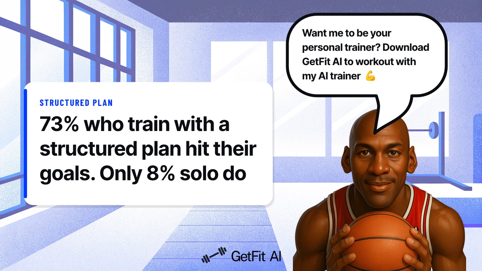 Jordan stands beside a card reading "73% who train with a structured plan hit their goals. Only 8% solo do" in an empty gym at sunrise